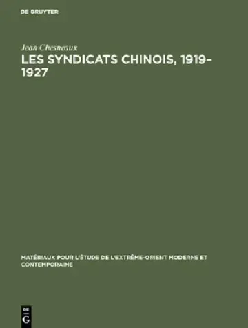 Cover of Les syndicats chinois, 1919-1927