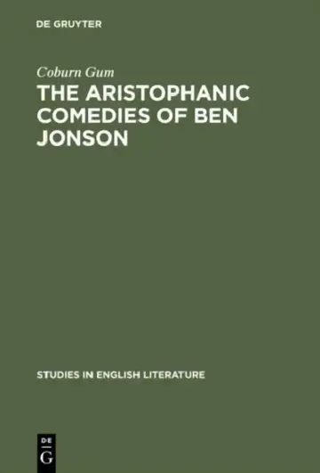 Cover of The Aristophanic Comedies of Ben Jonson