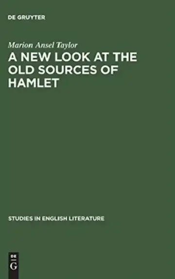 Cover of A New Look at the Old Sources of Hamlet