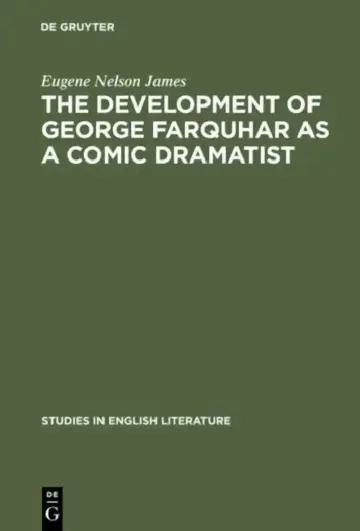 Cover of The Development of George Farquhar as a Comic Dramatist