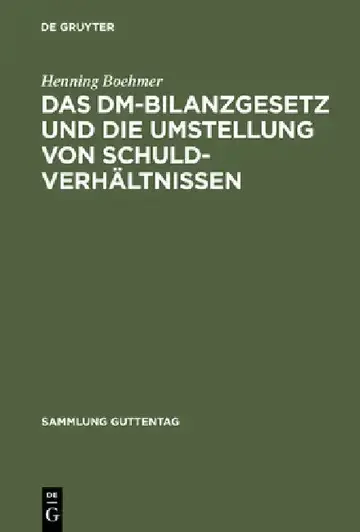 Cover of Das DM-Bilanzgesetz Und Die Umstellung Von Schuldverhältnissen