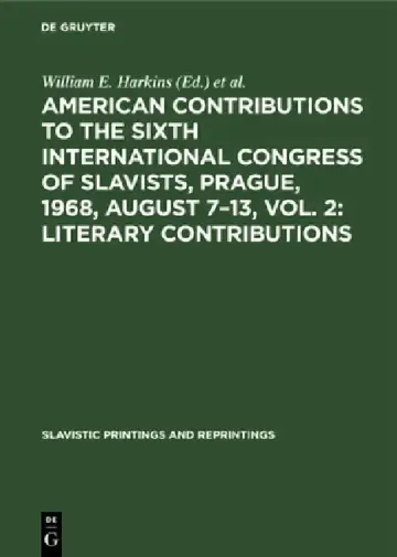 Cover of American Contributions to the Sixth International Congress of Slavists, Prague, 1968, August 7-13, Vol. 2