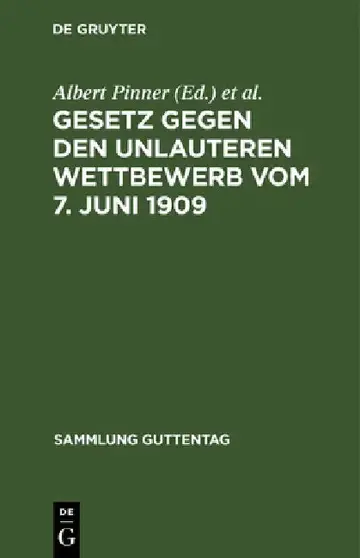 Cover of Gesetz Gegen Den Unlauteren Wettbewerb Vom 7. Juni 1909