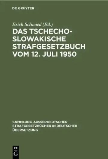 Cover of Das tschechoslowakische Strafgesetzbuch vom 12. Juli 1950
