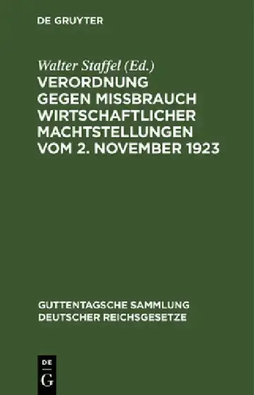 Cover of Verordnung gegen Mißbrauch wirtschaftlicher Machtstellungen vom 2. November 1923