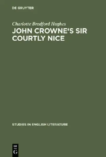 Cover of John Crowne's Sir Courtly Nice