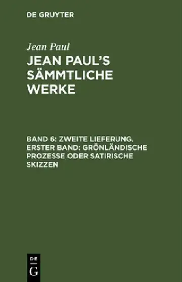 Cover of Jean Paul's Sämmtliche Werke, Band 6, Zweite Lieferung. Erster Band