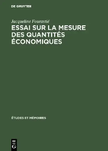 Cover of Essai sur la mesure des quantités économiques