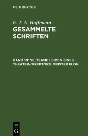 Cover of Seltsame Leiden Eines Theater-Direktors. Meister Floh