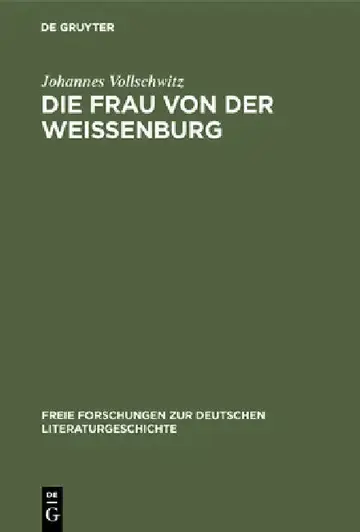 Cover of Die Frau Von Der Weißenburg
