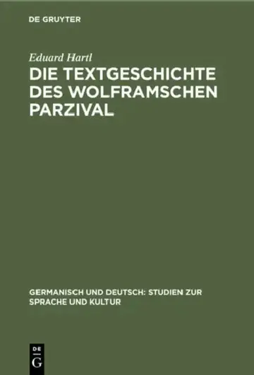 Cover of Die Textgeschichte Des Wolframschen Parzival