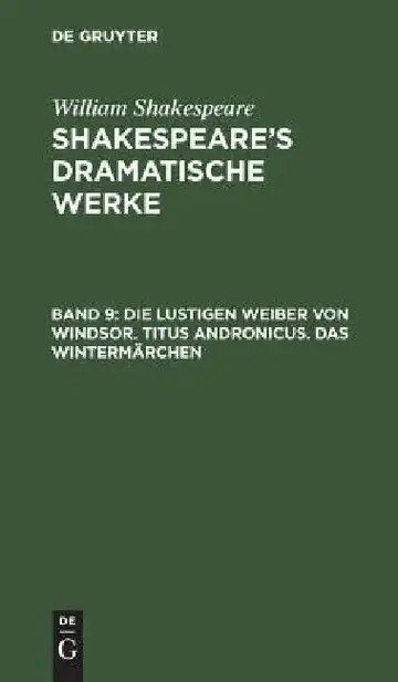 Cover of Die lustigen Weiber von Windsor. Titus Andronicus. Das Wintermärchen