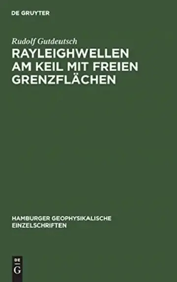 Cover of Rayleighwellen am Keil mit freien Grenzflächen