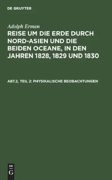 Cover of Inclinationen Und Intensitäten, Declinationsbeobachtungen Auf Der See, Periodische Declinationsveränderungen