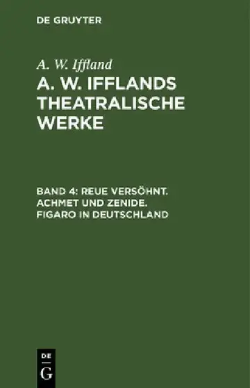 Cover of Reue Versöhnt. Achmet Und Zenide. Figaro in Deutschland