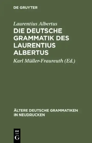 Cover of Die deutsche Grammatik des Laurentius Albertus