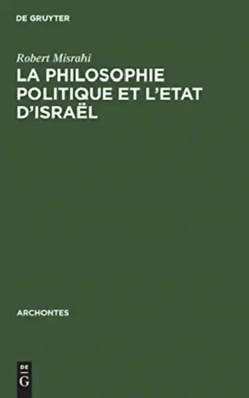 Cover of La philosophie politique et l'Etat d'Israël