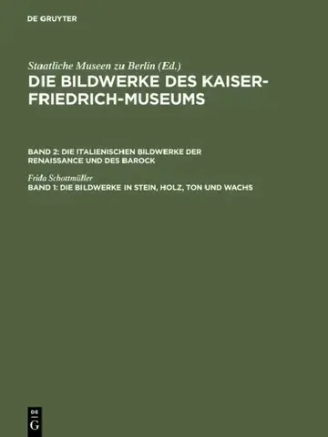 Cover of Die Bildwerke in Stein, Holz, Ton Und Wachs