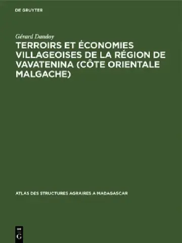 Cover of Terroirs et économies villageoises de la région de Vavatenina (Côte orientale malgache)