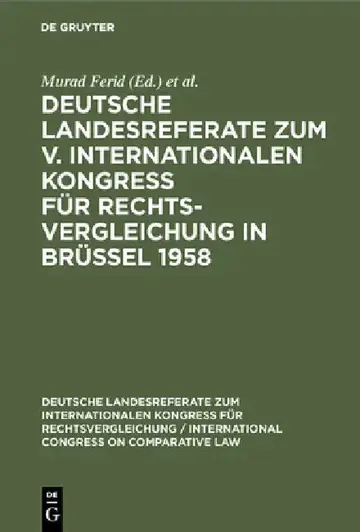 Cover of Deutsche Landesreferate Zum V. Internationalen Kongreß Für Rechtsvergleichung in Brüssel 1958