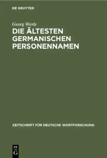 Cover of Die Ältesten Germanischen Personennamen