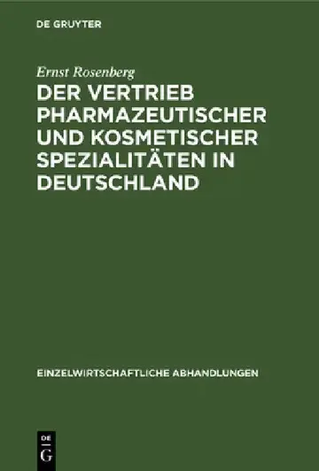 Cover of Der Vertrieb Pharmazeutischer Und Kosmetischer Spezialitäten in Deutschland