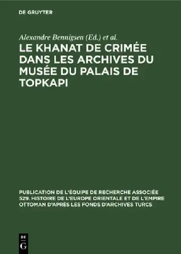 Cover of Le Khanat de Crimée Dans Les Archives Du Musée Du Palais de Topkapi