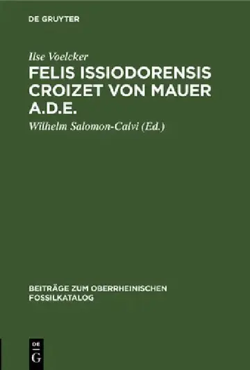 Cover of Felis Issiodorensis Croizet Von Mauer A.D.E.