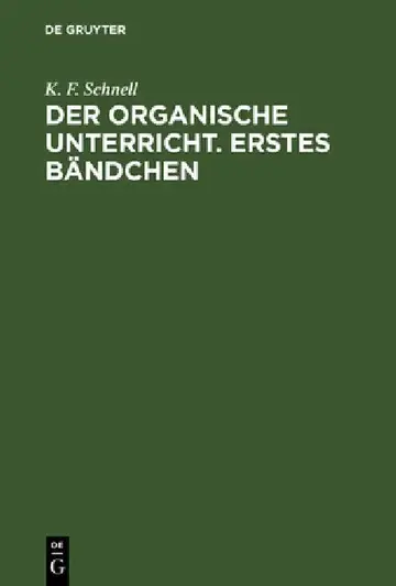 Cover of Der Organische Unterricht. Erstes Bändchen