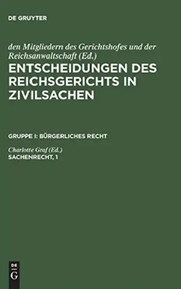 Cover of Entscheidungen des Reichsgerichts in Zivilsachen, Sachenrecht, 1