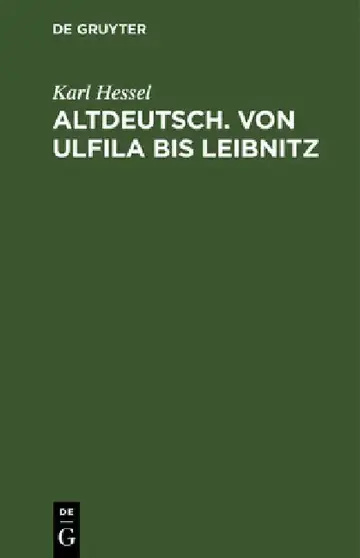 Cover of Altdeutsch. Von Ulfila Bis Leibnitz
