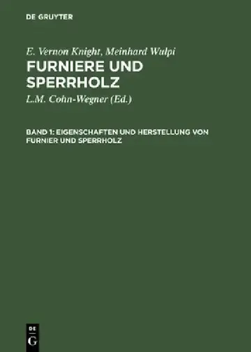 Cover of Eigenschaften und Herstellung von Furnier und Sperrholz