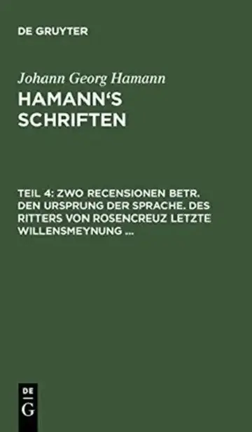 Cover of Zwo Recensionen Betr. Den Ursprung Der Sprache. Des Ritters Von Rosencreuz Letzte Willensmeynung ...