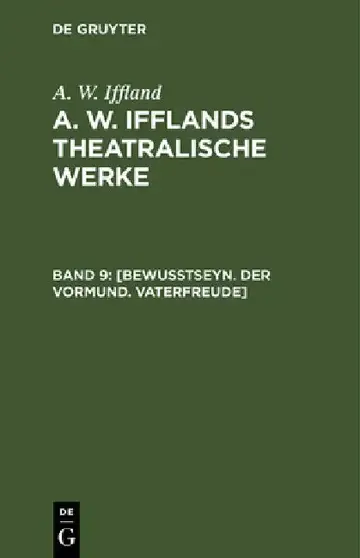 Cover of [Bewußtseyn. Der Vormund. Vaterfreude]