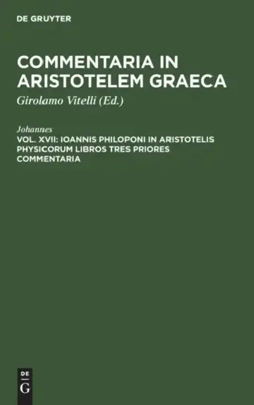 Cover of Ioannis Philoponi in Aristotelis Physicorum Libros Tres Priores Commentaria