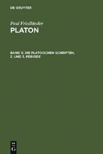 Cover of Die platonischen Schriften, 2. und 3. Periode