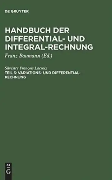 Cover of Handbuch der Differential- und Integral-Rechnung, Teil 3, Variations- und Differential- Rechnung