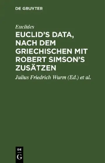 Cover of Euclid's Data, Nach Dem Griechischen Mit Robert Simson's Zusätzen
