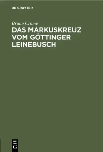 Cover of Das Markuskreuz Vom Göttinger Leinebusch