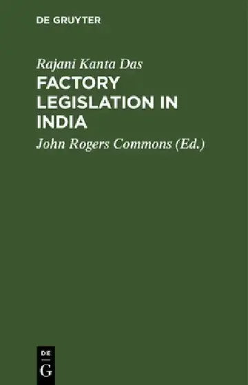 Cover of Factory Legislation in India