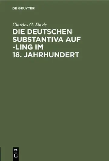 Cover of Die Deutschen Substantiva Auf -Ling Im 18. Jahrhundert