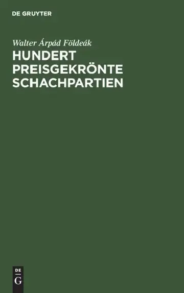 Cover of Hundert Preisgekrönte Schachpartien
