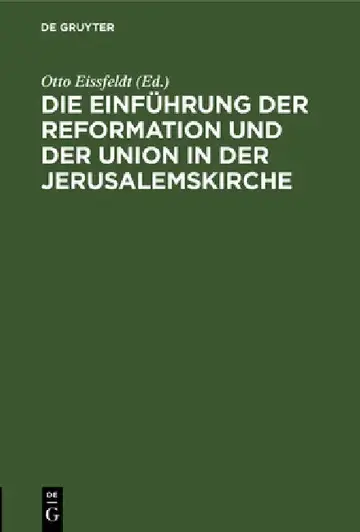 Cover of Die Einführung Der Reformation Und Der Union in Der Jerusalemskirche