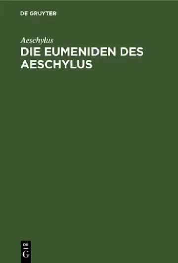 Cover of Die Eumeniden Des Aeschylus