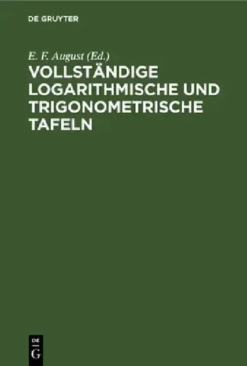 Cover of Vollständige Logarithmische Und Trigonometrische Tafeln