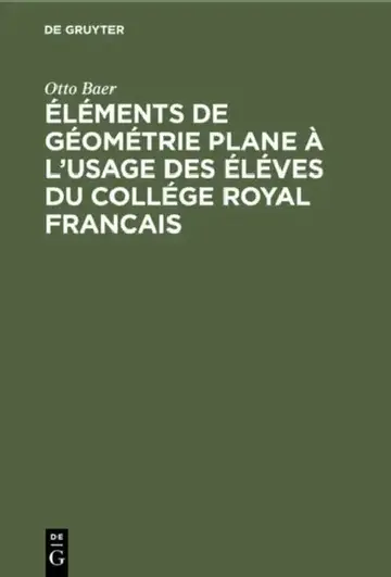 Cover of Éléments de Géométrie Plane À l'Usage Des Éléves Du Collége Royal Francais