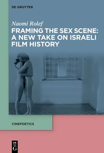 Cover of Framing the Sex Scene