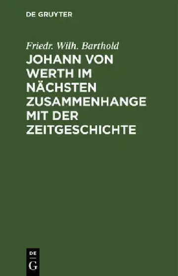 Cover of Johann Von Werth Im Nächsten Zusammenhange Mit Der Zeitgeschichte