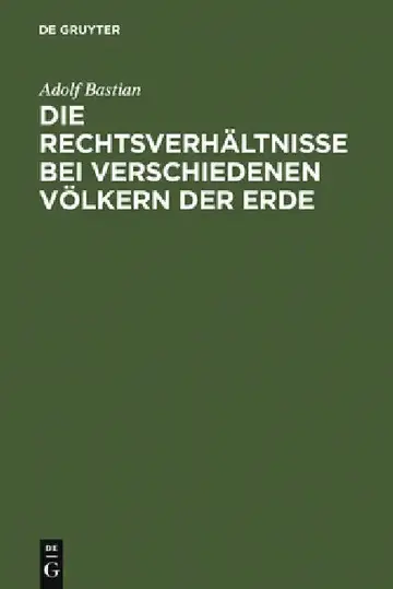 Cover of Die Rechtsverhältnisse bei verschiedenen Völkern der Erde