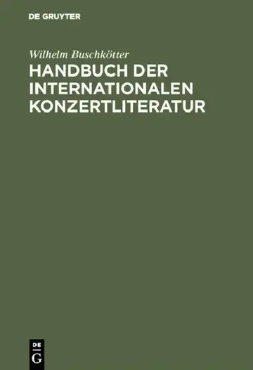 Cover of Handbuch Der Internationalen Konzertliteratur